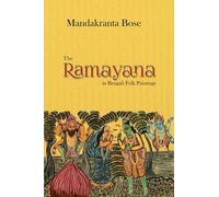 The Ramayana in Bengali Folk Paintings