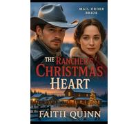 The Rancher's Christmas Heart