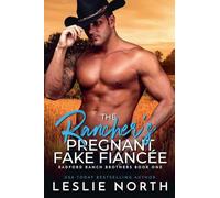 The Rancher's Pregnant Fake Fiancée (1)