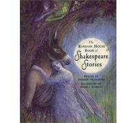 The Random House Book of Shakespeare Stories