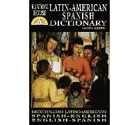 The Random House Latin-American Spanish Dictionary