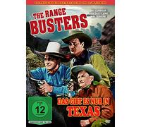 The Range Busters - Das gibt es nur in Texas: Kolorierte Fassung