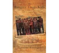 The Rangity Tango Kids: The story of a fifth-generation farm family in rural California