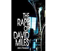 The Rape of David Miles
