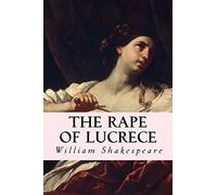 The Rape of Lucrece