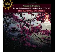 The Raphael Ensemble - Dvo?ak: String Quintet & String Sextet