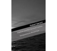 The Rapture and the Second Coming: Distinguishing the Blessed Hope (Critical Christianity)