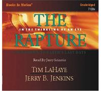 The Rapture by Tim LaHaye & Jerry B. Jenkins (Left Behind Series, Book 15) from Books In Motion.com by Tim LaHaye & Jerry B. Jenkins (2006-06-19)