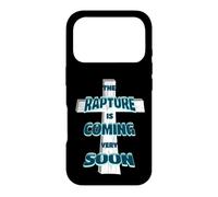 The Rapture Is Coming Very Soon Christian Faith Design Case for iPhone 17 Pro