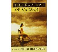 The Rapture of Canaan