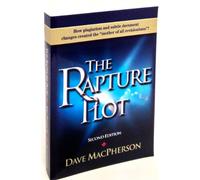 The Rapture Plot by Dave MacPherson (2000-05-03)