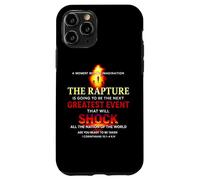 The Rapture Will Shock The World Are You Ready Case for iPhone 11 Pro