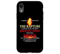 The Rapture Will Shock The World Are You Ready Case for iPhone XR