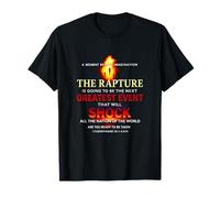 The Rapture Will Shock The World are You Ready T-Shirt
