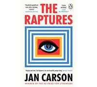 The Raptures : ‘Original and exciting, terrifying and hilarious’ Sunday Times Ireland