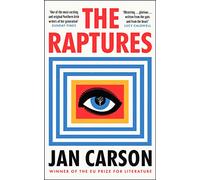 The Raptures: ‘Original and exciting, terrifying and hilarious’ Sunday Times Ireland