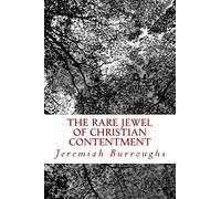 The Rare Jewel Of Christian Contentment