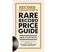The Rare Record Price Guide 2026: The World's Leading Guide on UK Record Prices.