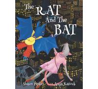The Rat and The Bat