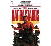 The Rat Bastards #2: Death Squad