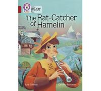 The Rat-Catcher of Hamelin: Band 14/Ruby (Collins Big Cat)