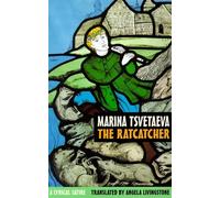 The Ratcatcher (European Poetry Classics (Paperback)) by Marina Tsvetaeva (2000-09-01)