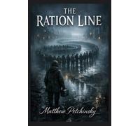 The Ration Line