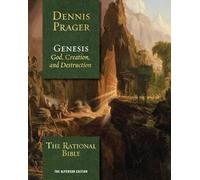 The Rational Bible: Genesis: God, Creation, and Destruction: The Alperson Edition