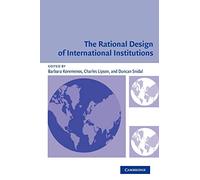 The Rational Design of International Institutions (International Organization)