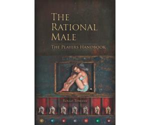 The Rational Male - The Players Handbook: A Red Pill Guide to Game