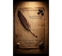 The Rational Mind Manual