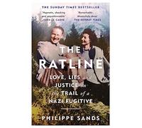 The Ratline : Love, Lies and Justice on the Trail of a Nazi Fugitive