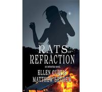 The Rats of Refraction: 5 (Infinity)
