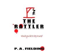 The Rattler: 1 (Rattler Trilogy)