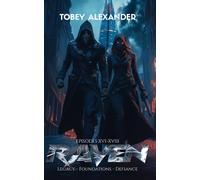 The Raven Book Eight (Episodes XVI-XVIII): A dark mythic saga: 8