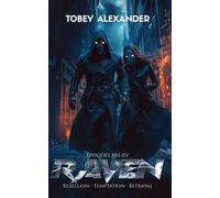 The Raven Book Seven (Episodes XIII-XV): A dark mythic saga: 7
