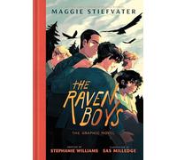 The Raven Boys : (A Graphic Novel)