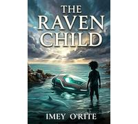 THE RAVEN CHILD