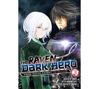 The Raven Dark Hero Vol.3