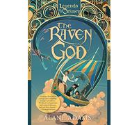 The Raven God: The Legends of Orkney Series: 3