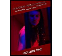 The Raven James Chronicles Volume One