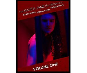 The Raven James Chronicles Volume One