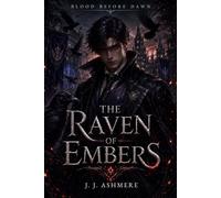 The Raven of Embers (Blood Before Dawn)