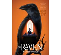 The Raven & Other Writings (Monstrous Classics Collection)