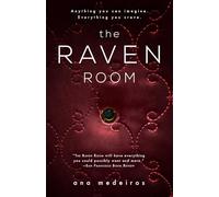 The Raven Room: The Raven Room Trilogy - Book One: 1