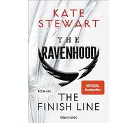 The Ravenhood - The Finish Line: Roman - Die heiße TikTok-Sensation endlich auf Deutsch!