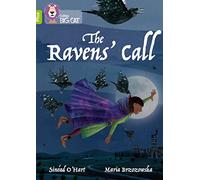 The Ravens' Call : Band 11+/Lime Plus