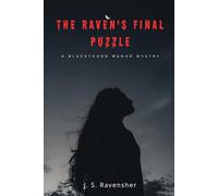 THE RAVEN'S FINAL PUZZLE: A BLACKTHORN MANOR MYSTERY
