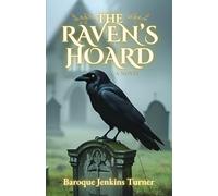 The Raven's Hoard