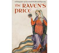 The Raven's Price: A Margaret of Scotland Medieval Mystery